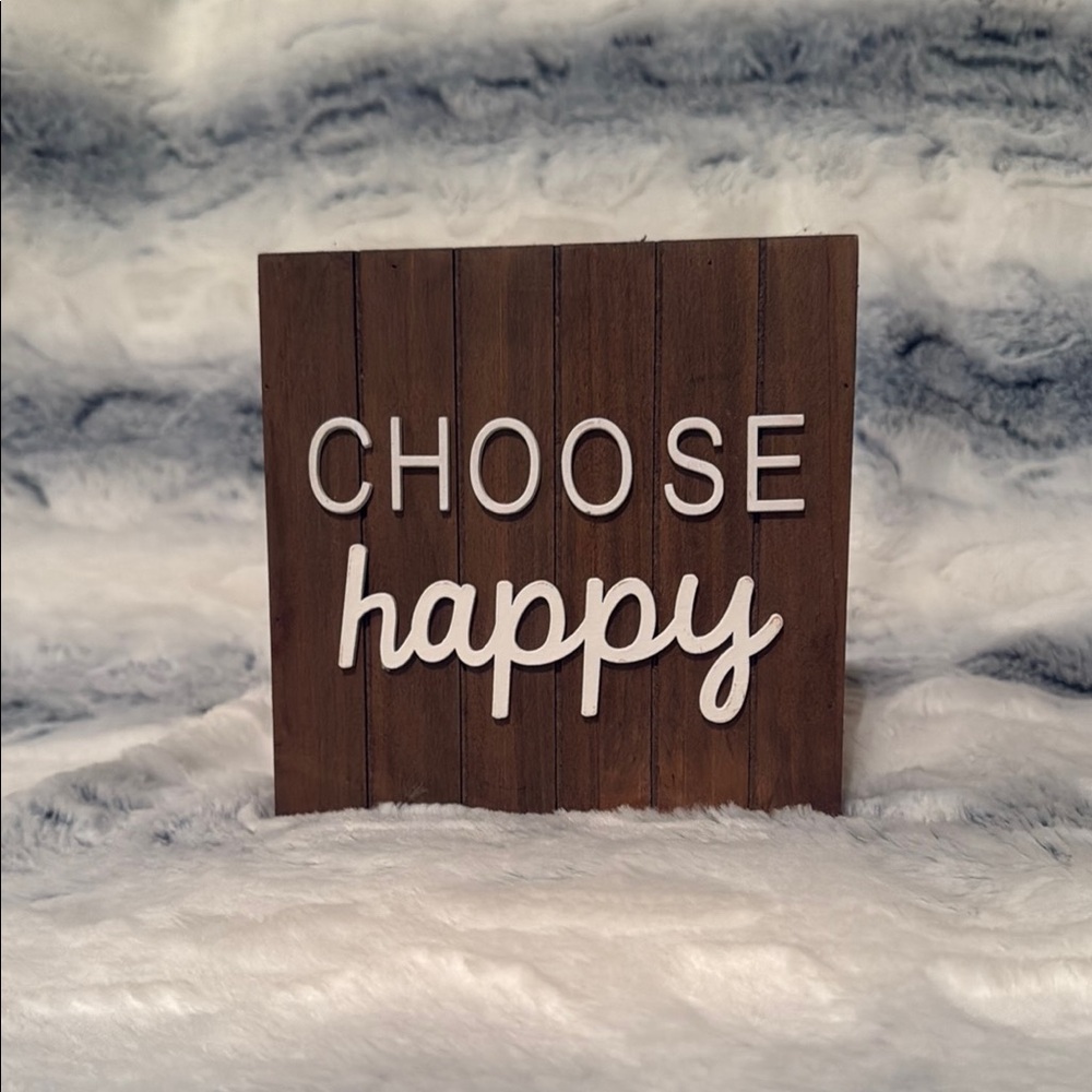Wooden Sign with Inspirational Message